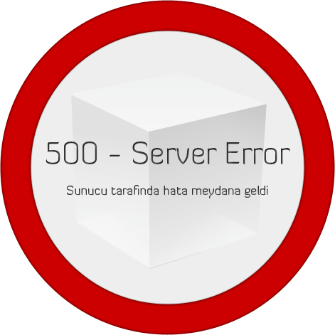 HTTP-500 İç Sunucu Hatası!